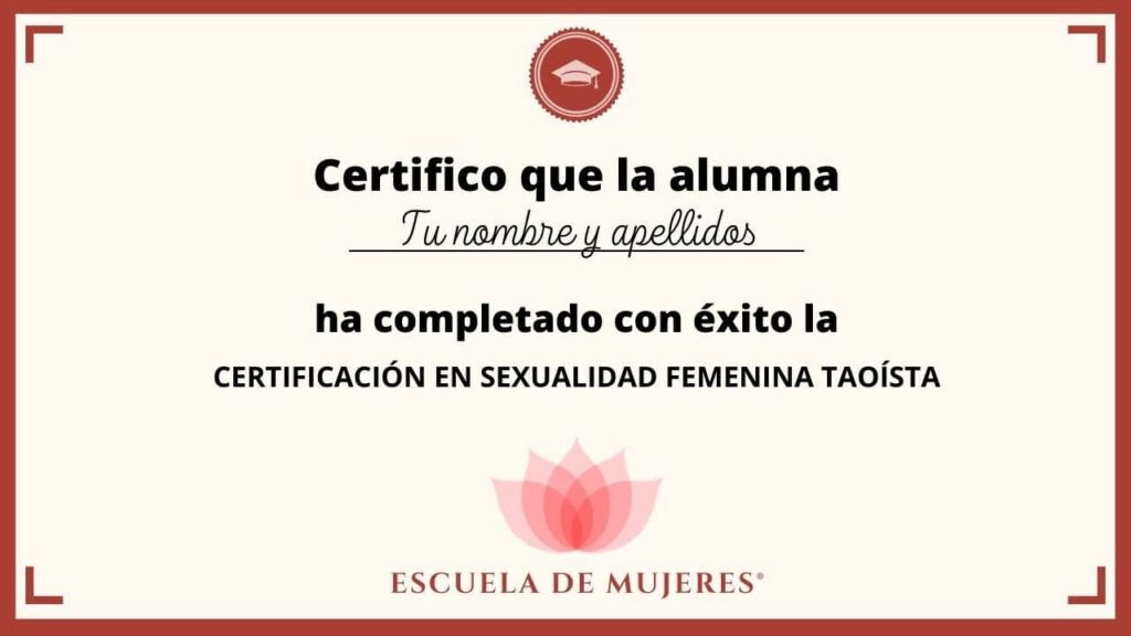 Ejemplo del certificado oficial que reciben las alumnas al completar la Certificación en Sexualidad Femenina Taoísta – La Mujer Oceánica | Escuela de Mujeres